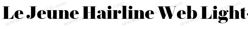 Le Jeune Hairline Web Light字体转换
